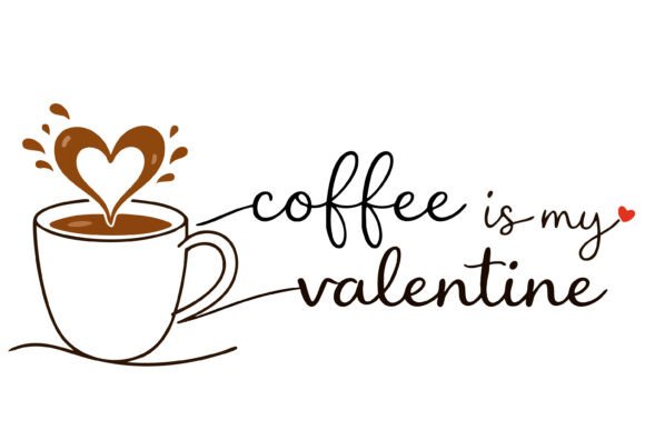 Download Coffee is My Valentine Line Art SVG - Valentine line art Collection